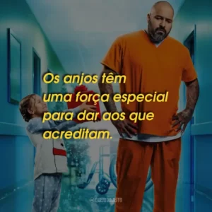 Os anjos têm uma força especial para dar aos que acreditam.