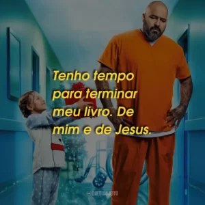 Tenho tempo para terminar meu livro. De mim e de Jesus.