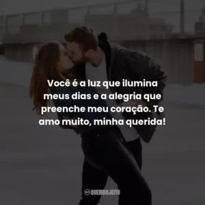 Você é a luz que ilumina meus dias e a alegria que preenche meu coração. Te amo muito, minha querida!