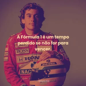 A Fórmula 1 é um tempo perdido se não for para vencer.