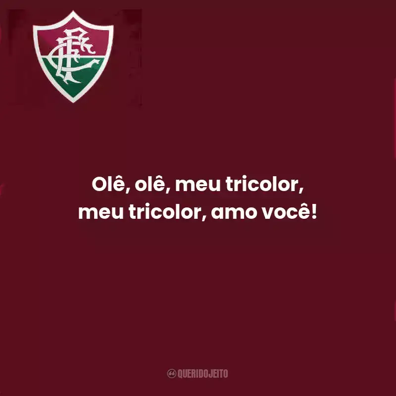 Frases do Fluminense:  Olê