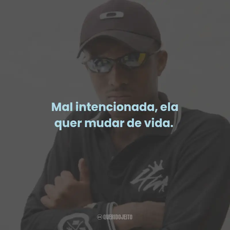 Frases do Mc IG: Mal intencionada