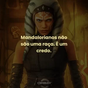 Mandalorianos não são uma raça. É um credo. – Bo-Katan Kryze