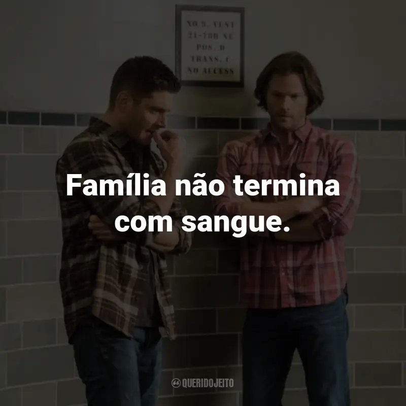 Frases da Série Supernatural: Família não termina com sangue. - Bobby Singer.