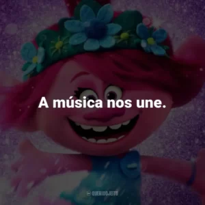 A música nos une. – Branch.