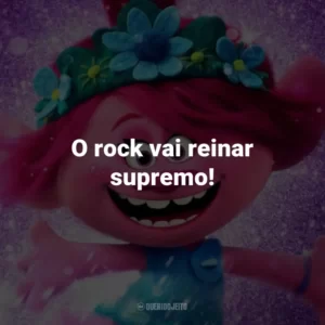 O rock vai reinar supremo! – Queen Barb.