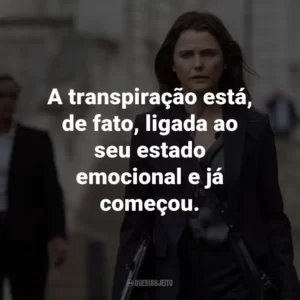 A transpiração está, de fato, ligada ao seu estado emocional e já começou.
