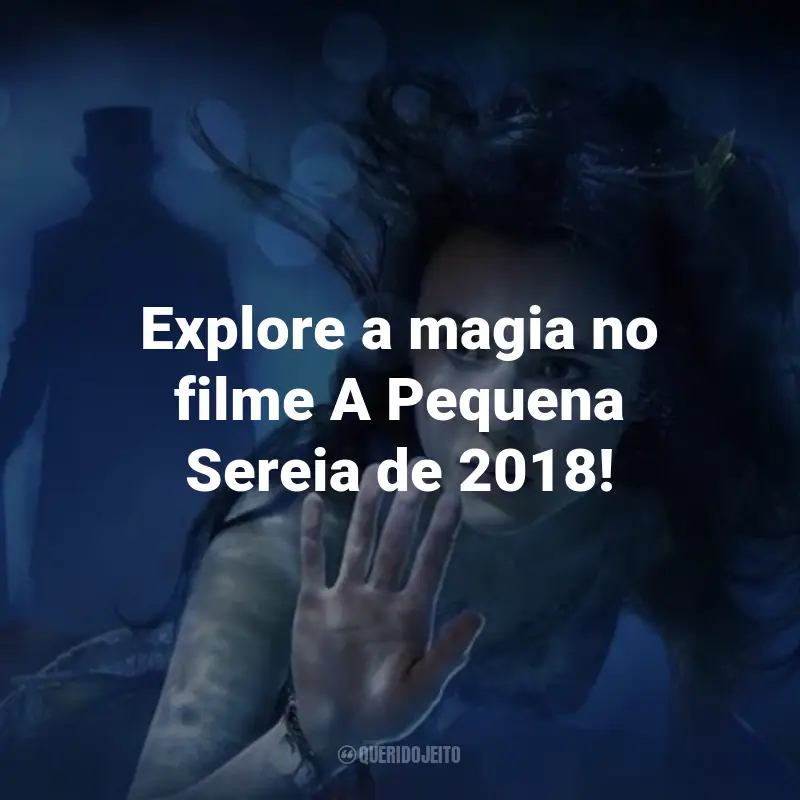 Frases do Filme A Pequena Sereia: Explore a magia no filme A Pequena Sereia de 2018!