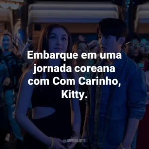 Embarque em uma jornada coreana com Com Carinho, Kitty.