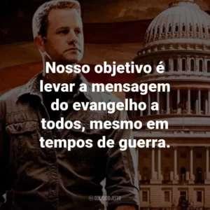 Nosso objetivo é levar a mensagem do evangelho a todos, mesmo em tempos de guerra. – Tsion Ben-Judah.