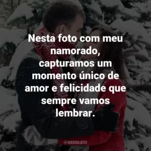 Nesta foto com meu namorado, capturamos um momento único de amor e felicidade que sempre vamos lembrar.