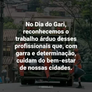 No Dia do Gari, reconhecemos o trabalho árduo desses profissionais que, com garra e determinação, cuidam do bem-estar de nossas cidades.