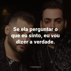 Se ela perguntar o que eu sinto, eu vou dizer a verdade. – (Amando Sempre)