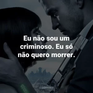 Eu não sou um criminoso. Eu só não quero morrer. – Will Salas.