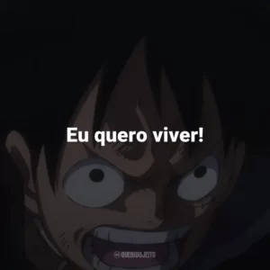 Eu quero viver! – Nico Robin.