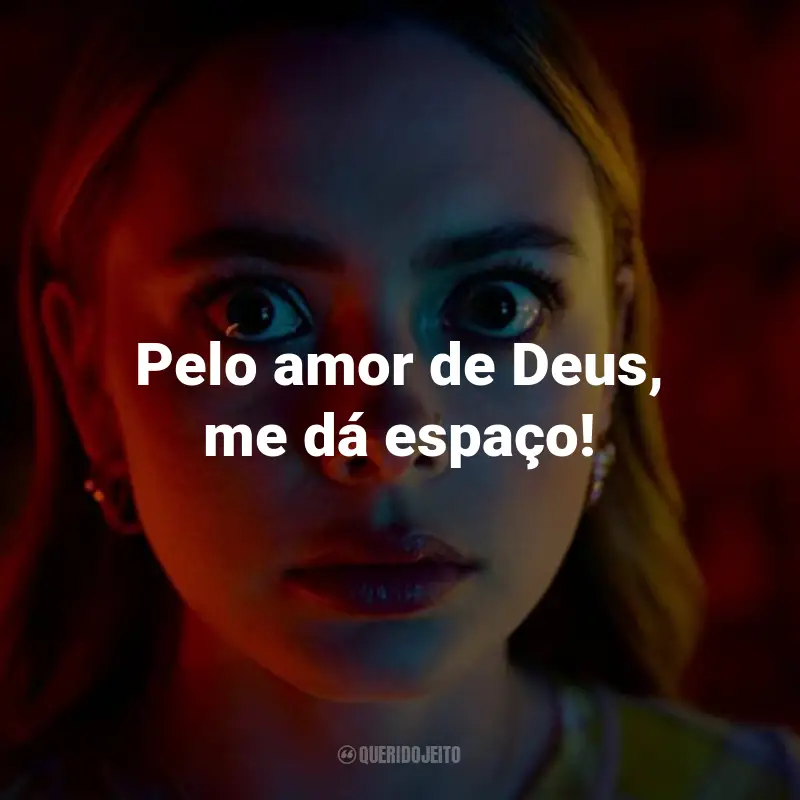 Frases do Filme Royalteen: Princesa Margrethe: Pelo amor de Deus, me dá espaço!