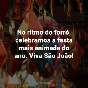 No ritmo do forró, celebramos a festa mais animada do ano. Viva São João!