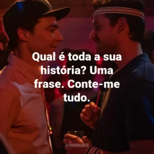 Qual é toda a sua história? Uma frase. Conte-me tudo.