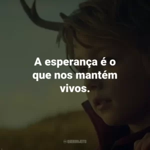 A esperança é o que nos mantém vivos. – Dr. Singh.