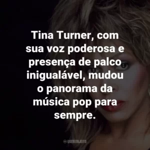 Tina Turner, com sua voz poderosa e presença de palco inigualável, mudou o panorama da música pop para sempre.