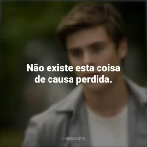 Não existe esta coisa de causa perdida. A Morte e a Vida de Charlie (Filme)