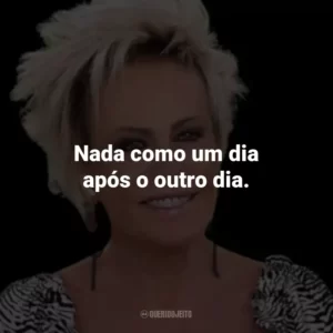 Nada como um dia após o outro dia.