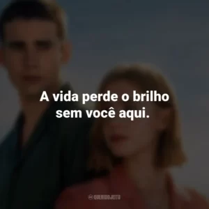 A vida perde o brilho sem você aqui. Através da Minha Janela: Além-mar (Filme)