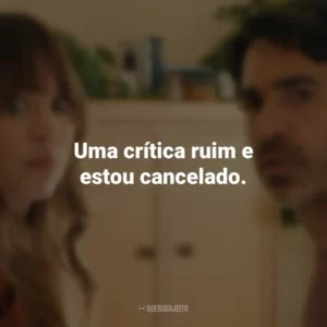 Uma crítica ruim e estou cancelado. Based on a True Story (Série)