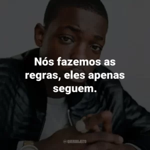 Nós fazemos as regras, eles apenas seguem. – de Computers.