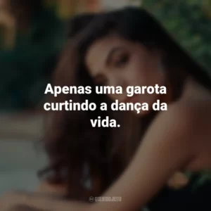 Apenas uma garota curtindo a dança da vida.