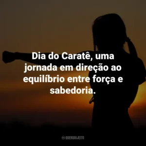 Dia do Caratê: mais do que golpes e defesas, é sobre respeito e disciplina.
