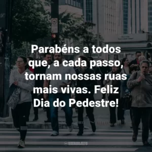 Parabéns a todos que escolhem o caminho mais sustentável e saudável. Feliz Dia do Pedestre!