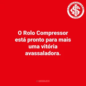 O Rolo Compressor está pronto para mais uma vitória avassaladora.