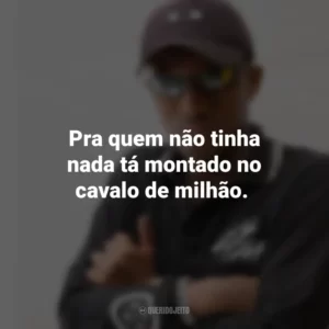 Pra quem não tinha nada tá montado no cavalo de milhão. MC IG