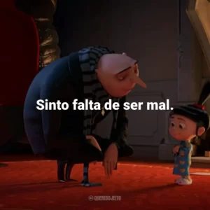 Sinto falta de ser mal.