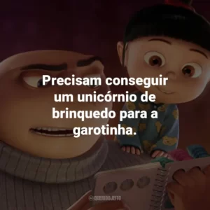 Precisam conseguir um unicórnio de brinquedo para a garotinha.
