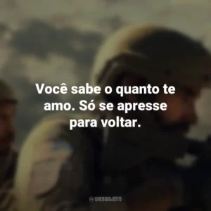Você sabe o quanto te amo. Só se apresse para voltar. O Pacto (Filme)