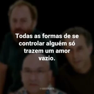Todas as formas de se controlar alguém só trazem um amor vazio. Os Paralamas do Sucesso