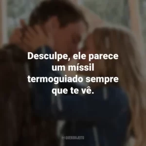 Desculpe, ele parece um míssil termoguiado sempre que te vê. Querido John (Filme)