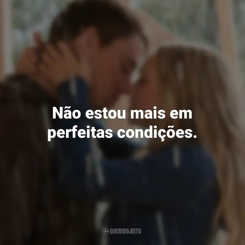 Frases do Filme Querido John: Não estou mais em perfeitas condições.