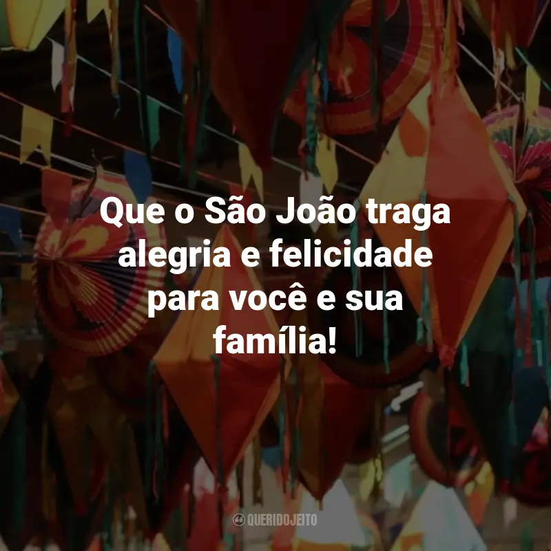 Frases de São João para Clientes: Que o São João traga alegria e felicidade para você e sua família!