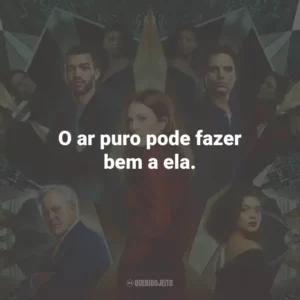 O ar puro pode fazer bem a ela.