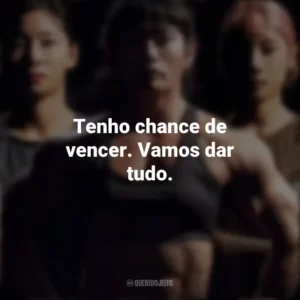 Tenho chance de vencer. Vamos dar tudo. A Batalha dos 100 (Série)