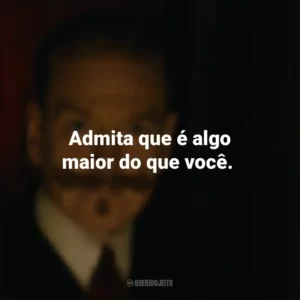 Admita que é algo maior do que você. A Noite das Bruxas (Filme)