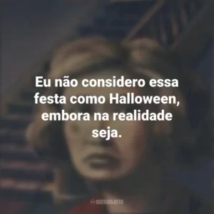 Eu não considero essa festa como Halloween, embora na realidade seja. A Noite das Bruxas (Livro)