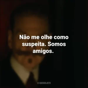 Não me olhe como suspeita. Somos amigos. A Noite das Bruxas (Filme)