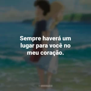 Sempre haverá um lugar para você no meu coração. As Memórias de Marnie (Filme)
