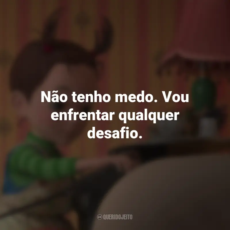 Frases do Filme Aya e a Bruxa: Não tenho medo. Vou enfrentar qualquer desafio. - Aya.