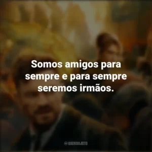 Somos amigos para sempre e para sempre seremos irmãos. Carnival Row (Série)