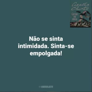 Não se sinta intimidada. Sinta-se empolgada! Cartas Na Mesa (Livro)